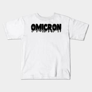 Drippy Omicron Kids T-Shirt